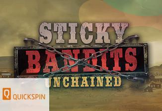 Sticky Bandits Unchained